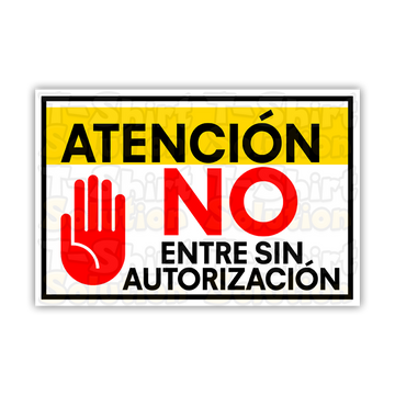 No entre sin autorización